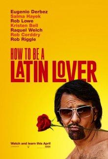 Как быть латинским любовником / How to Be a Latin Lover (2017) смотреть онлайн бесплатно в отличном качестве