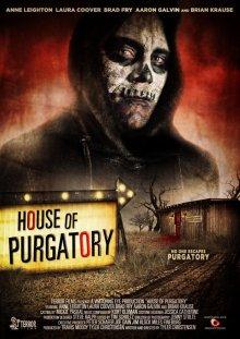 Дом чистилища (House of Purgatory) 2016 года смотреть онлайн бесплатно в отличном качестве. Постер