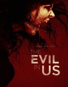 Зло в нас / The Evil in Us (2016) смотреть онлайн бесплатно в отличном качестве