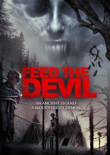 Накорми дьявола (Feed the Devil)  года смотреть онлайн бесплатно в отличном качестве. Постер