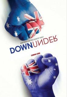 Вверх ногами (Down Under) 2016 года смотреть онлайн бесплатно в отличном качестве. Постер