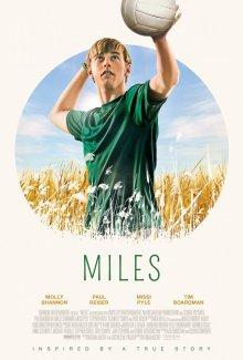 Майлс / Miles (2016) смотреть онлайн бесплатно в отличном качестве