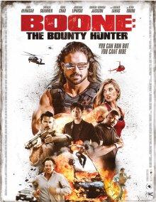 Бун: Охотник за головами (Boone: The Bounty Hunter) 2017 года смотреть онлайн бесплатно в отличном качестве. Постер