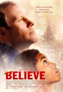 Я верю / Believe (2016) смотреть онлайн бесплатно в отличном качестве