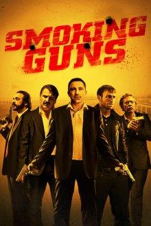 Дымящиеся стволы / Smoking Guns (2016) смотреть онлайн бесплатно в отличном качестве