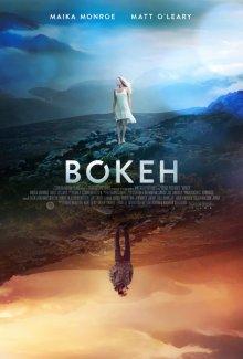 Боке / Bokeh (2017) смотреть онлайн бесплатно в отличном качестве