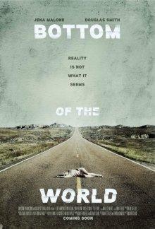 На дне мира / Bottom of the World (2016) смотреть онлайн бесплатно в отличном качестве