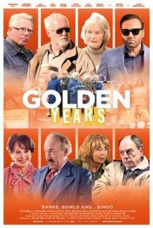 Золотые годы / Golden Years (2016) смотреть онлайн бесплатно в отличном качестве