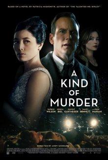 Ловушка (A Kind of Murder) 2016 года смотреть онлайн бесплатно в отличном качестве. Постер