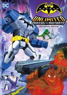 Безграничный Бэтмен: Роботы против мутантов (Batman Unlimited: Mech vs. Mutants) 2016 года смотреть онлайн бесплатно в отличном качестве. Постер