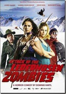 Атака зомби в кожаных штанах / Attack of the Lederhosenzombies (2016) смотреть онлайн бесплатно в отличном качестве