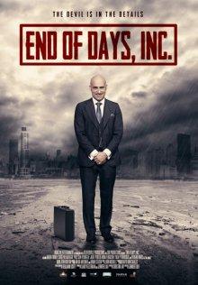 Конец света инкорпорейтед / End of Days, Inc. () смотреть онлайн бесплатно в отличном качестве