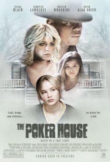 Дом покера / The Poker House (2007) смотреть онлайн бесплатно в отличном качестве