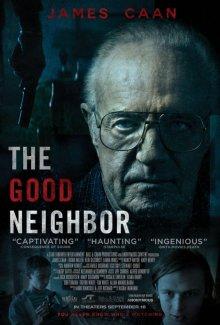 Хороший сосед (The Good Neighbor) 2016 года смотреть онлайн бесплатно в отличном качестве. Постер