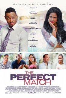 Идеальный выбор / The Perfect Match (2016) смотреть онлайн бесплатно в отличном качестве