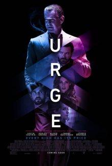 Побуждение / Urge (2016) смотреть онлайн бесплатно в отличном качестве