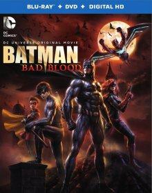 Бэтмен: Дурная кровь (Batman: Bad Blood) 2016 года смотреть онлайн бесплатно в отличном качестве. Постер