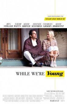 Пока мы молоды / While We're Young () смотреть онлайн бесплатно в отличном качестве