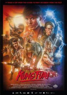 Кунг Фьюри (Kung Fury)  года смотреть онлайн бесплатно в отличном качестве. Постер