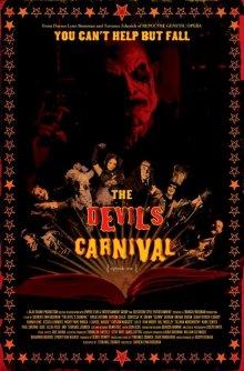 Карнавал Дьявола / The Devil's Carnival (None) смотреть онлайн бесплатно в отличном качестве