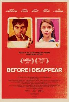 Пока я не исчезну (Before I Disappear)  года смотреть онлайн бесплатно в отличном качестве. Постер