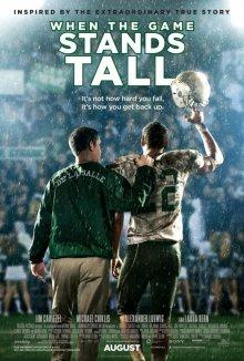 Игра на высоте (When the Game Stands Tall)  года смотреть онлайн бесплатно в отличном качестве. Постер