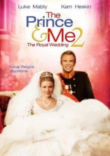 Принц и я: Королевская свадьба (The Prince & Me II: The Royal Wedding) 2006 года смотреть онлайн бесплатно в отличном качестве. Постер