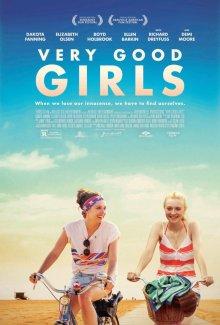 Очень хорошие девочки (Very Good Girls)  года смотреть онлайн бесплатно в отличном качестве. Постер