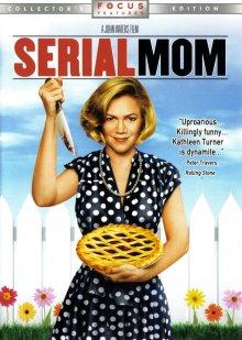 Мамочка-маньячка-убийца (Serial Mom)  года смотреть онлайн бесплатно в отличном качестве. Постер