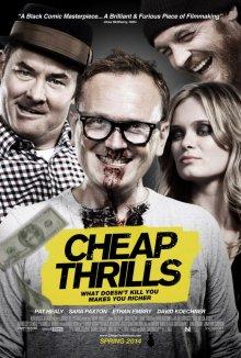 Дешевый трепет / Cheap Thrills (None) смотреть онлайн бесплатно в отличном качестве