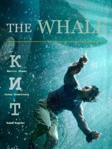 Кит / The Whale (None) смотреть онлайн бесплатно в отличном качестве