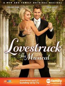 Безумно влюбленный: Мюзикл / Lovestruck: The Musical (None) смотреть онлайн бесплатно в отличном качестве