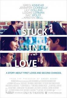 Застрял в любви (Stuck in Love)  года смотреть онлайн бесплатно в отличном качестве. Постер