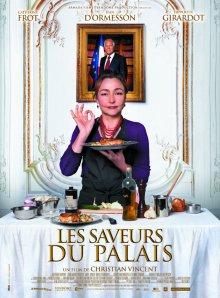 Повар для Президента (Les saveurs du Palais)  года смотреть онлайн бесплатно в отличном качестве. Постер