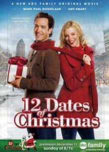 12 рождественских свиданий (12 Dates of Christmas) 2011 года смотреть онлайн бесплатно в отличном качестве. Постер