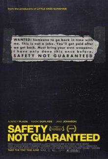 Безопасность не гарантируется (Safety Not Guaranteed)  года смотреть онлайн бесплатно в отличном качестве. Постер