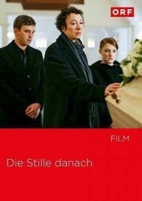 А потом тишина / Die Stille danach (2016) смотреть онлайн бесплатно в отличном качестве