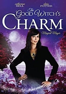 Чары доброй ведьмы / The Good Witch's Charm () смотреть онлайн бесплатно в отличном качестве