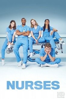 Медперсонал / Nurses (2019) смотреть онлайн бесплатно в отличном качестве