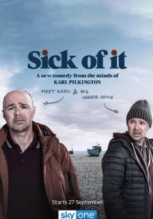 Надоело (Sick of It) 2018 года смотреть онлайн бесплатно в отличном качестве. Постер