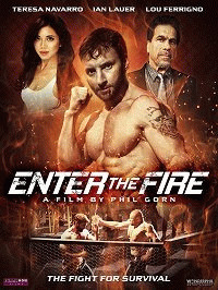 В пекло / Enter the Fire (2018) смотреть онлайн бесплатно в отличном качестве