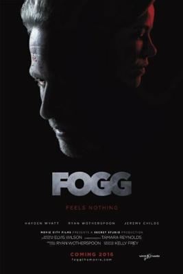 Фогг / Fogg (2018) смотреть онлайн бесплатно в отличном качестве