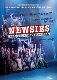 Продавцы новостей: бродвейский мюзикл от Дисней / Disney's Newsies the Broadway Musical (2017) смотреть онлайн бесплатно в отличном качестве