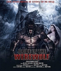 Невеста оборотня / Bride of the Werewolf (2019) смотреть онлайн бесплатно в отличном качестве