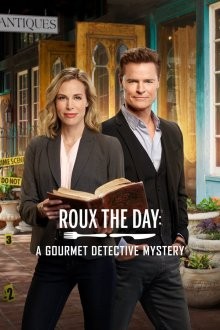 Соус дня: Детективная загадка для гурманов / Gourmet Detective: Roux the Da (None) смотреть онлайн бесплатно в отличном качестве