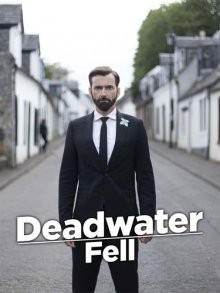 Падение в мертвые воды / Deadwater Fell (2020) смотреть онлайн бесплатно в отличном качестве