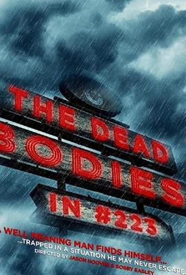 Трупы в номере 223 / The Dead Bodies in #223 (2017) смотреть онлайн бесплатно в отличном качестве