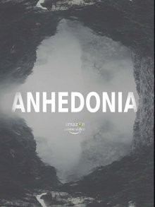 Ангедония / Anhedonia (2019) смотреть онлайн бесплатно в отличном качестве