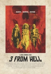 Трое из ада / 3 from Hell (2019) смотреть онлайн бесплатно в отличном качестве