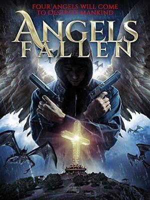 Падшие Ангелы / Angels Fallen (2020) смотреть онлайн бесплатно в отличном качестве